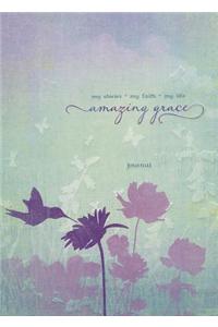 Amazing Grace Journal: My Stories/My Faith/My Life