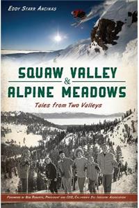 Squaw Valley & Alpine Meadows