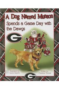 A Dog Named Munson Spends a Game Day with the Dawgs