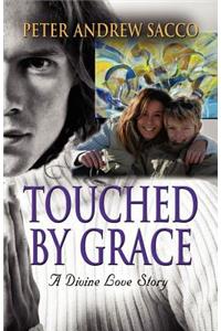 Touched by Grace