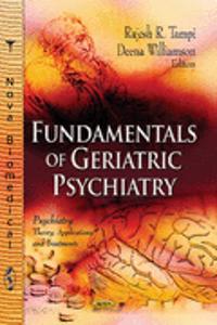 Fundamentals of Geriatric Psychiatry