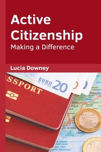 Active Citizenship: Making a Difference