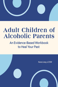 Adult Children of Alcoholic Parents