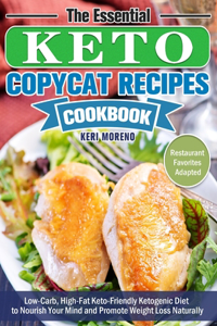 The Essential Keto Copycat Recipes Cookbook