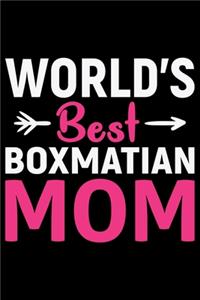 World's Best Boxmatian Mom