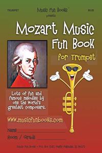 Mozart Music Fun Book for Trumpet