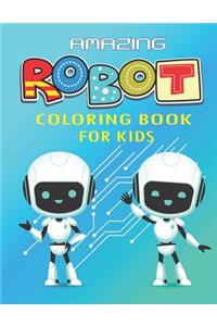 Amazing Robot Coloring Book for Kids