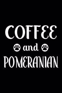 Coffee And Pomeranian