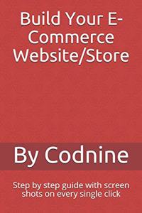 Build Your E-Commerce Website/Store