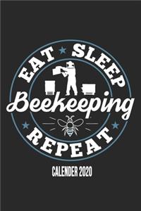 Eat Sleep Beekeeping Repeat Calender 2020