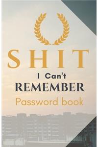 Shit I Can't Remember