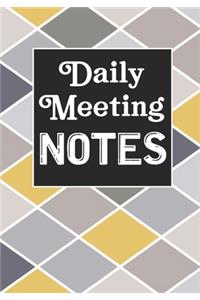 Daily Meeting Notes