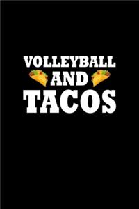 Volleyball and Tacos Gift Funny Taco Volleyball