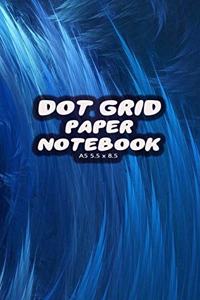 Dot Grid Paper Notebook A5 5.5x8.5