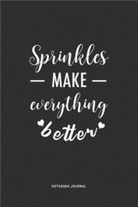 Sprinkles Make Everything Better