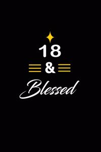 18 & Blessed