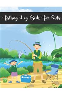 Fishing Log Book For Kids: Fishing Journal For Kids, Perfect Gift To Record Fishing Notes, Experiences And Memories