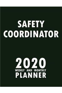 Safety Coordinator 2020 Weekly and Monthly Planner
