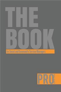 The Book for Social and Community Service Managers - Pro Series Four
