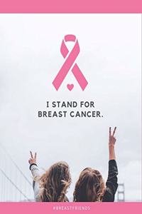 I Stand for Breast Cancer