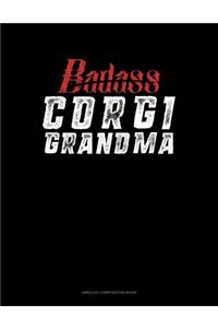 Badass Corgi Grandma