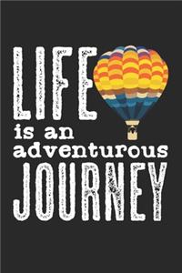 Life Is An Adventurous Journey