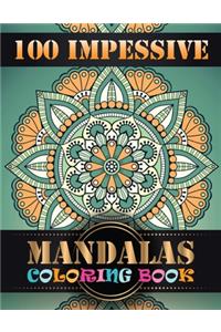 100 Impessive Mandalas Coloring Book