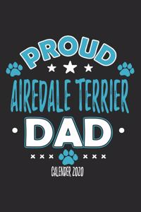 Proud Airedale Terrier Dad Calendar 2020