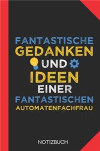 Fantastische Gedanken einer Automatenfachfrau