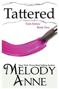 Tattered (Torn Series, Book 2)