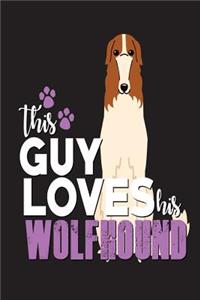 This Guy Loves His Wolfhound