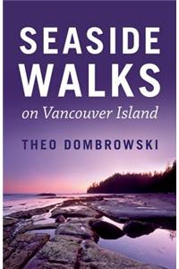 Seaside Walks on Vancouver Island