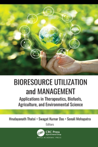 Bioresource Utilization and Management