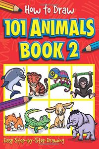 How to Draw 101 Animals Book 2