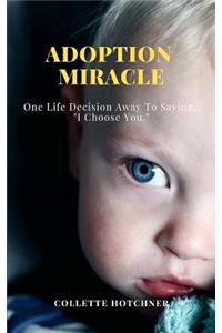 One Life Decision Away To Saying, I Choose You.