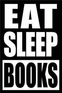 Eat Sleep Books Gift Notebook for a Publisher, Medium Ruled Journal