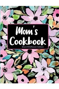 Mom's Cookbook Black Wildflower Edition
