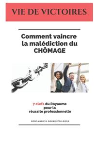 Comment vaincre la malédiction du chômage ?
