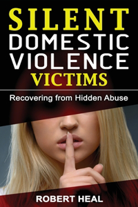 Silent Domestic Violence Victims