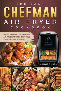 Easy Chefman Air Fryer Cookbook
