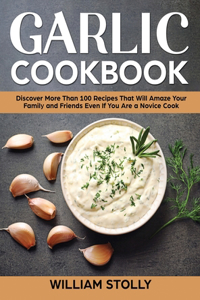 Garlic Cookbook