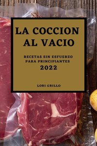 Cocción al Vacío 2022