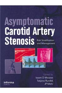 Asymptomatic Carotid Artery Stenosis