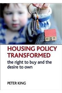 Housing Policy Transformed