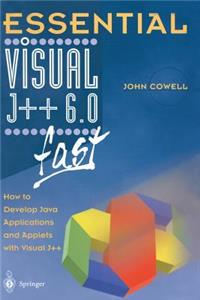 Essential Visual J++ 6.0 Fast