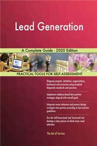 Lead Generation A Complete Guide - 2020 Edition