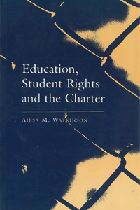 Education, Student Rights, and the Charter