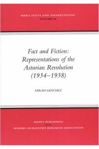 Fact and Fiction: Representations of the Asturian Revolution (1934-1938)