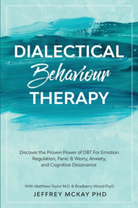 Dialectical Behaviour Therapy