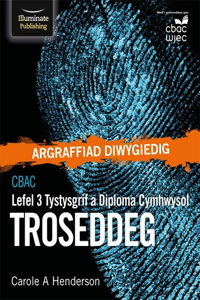 CBAC Tystysgrif a Diploma Cymhwysol Lefel 3 Troseddeg, Golygfa Diwygiedig (WJEC Level 3 Applied Certificate & Diploma Criminology: Revised Edition)